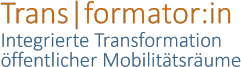 Trans|formator:in Logo